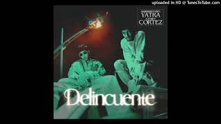 Sebastian Yatra Ft. Jhay Cortez - Delincuente