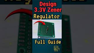 Design Your Own 3.3V Zener Regulator -#zenerdiode #electronics #arduinoprojects #electronicsbasics