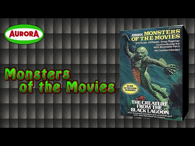 Aurora Model Kits - Monsters of the Movies - YouTube