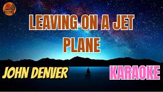 Download lagu John Denver - Leaving on a jet plane (ORIGINAL SCORE Karaoke)