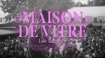 Loïc Lafrance - Maison de vitre (Vidéoclip officiel)