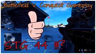 Battlefield 5 Conquest Gameplay #1 ( STG 44 ) | PS4