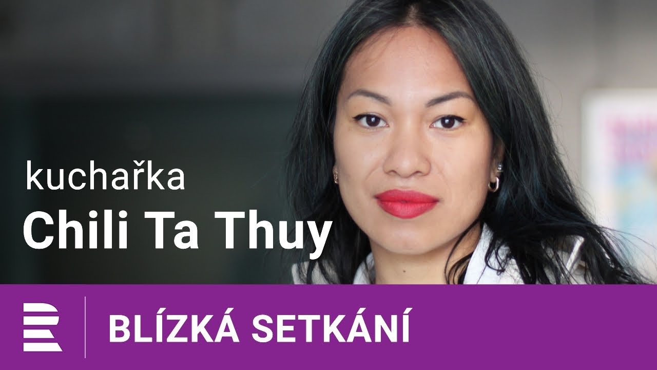 Chili Ta Thuy na Dvojce Je to takový podivný českovietnamský mišmaš