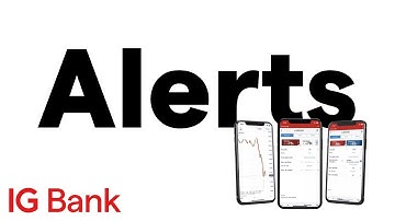 IG Platform: ALERTS | Never Miss a Trading Opportunity