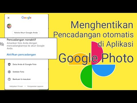 MUDAH BANGET!! CARA NONAKTIFKAN PENCADANGAN DI GOOGLE PHOTO