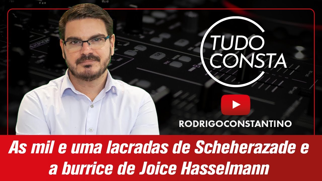 As mil e uma lacradas de Scheherazade e a burrice de Joice