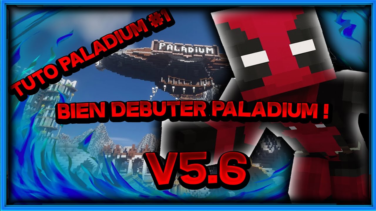Tuto Paladium#1| Bien débuter paladium! - YouTube