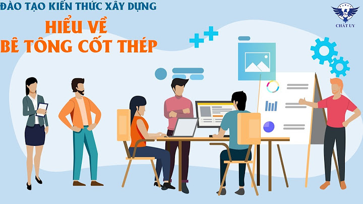 Công việc bê tông cốt thép tiếng anh là gì năm 2024