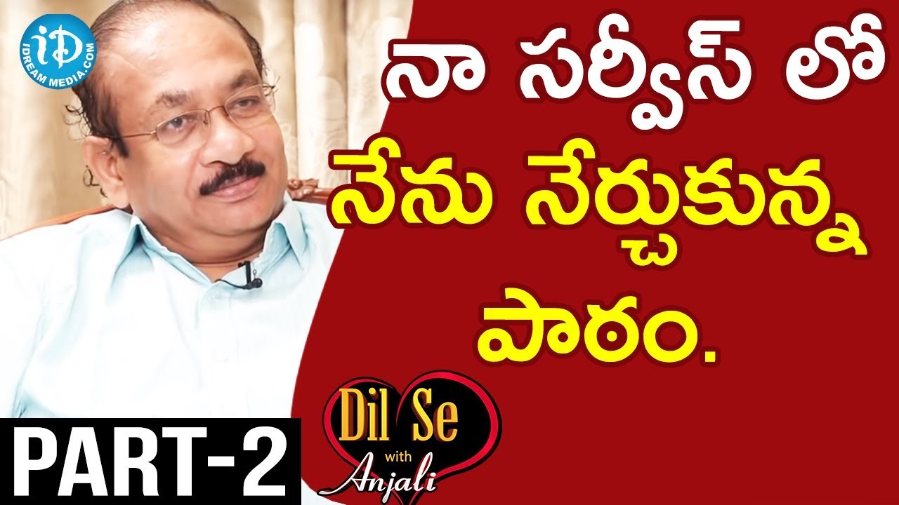 Retired IAS & Ex-CS Ramakanth Reddy Exclusive Interview Part #2 || Dil Se With Anjali #18