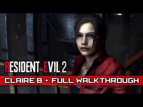 RESIDENT EVIL 2 REMAKE (Claire B/2nd Run) – Full Gameplay Walkthrough / No Commentary 【Full Game】