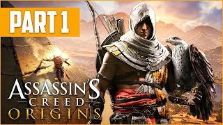 ASSASSIN'S CREED ORIGINS Gameplay Walkthrough, Part 1! (Assassin's Creed Origins Gameplay)