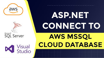 How To Connect ASP.NET Application with AWS Database