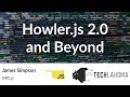 Howlerjs 20 et audel  james simpson okcjs