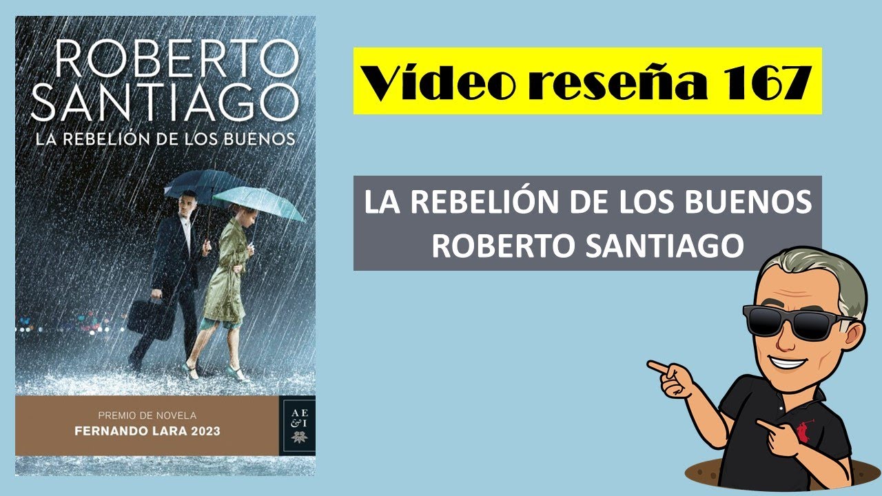 La rebelión de los buenos - Audiolibro - Roberto Santiago - Storytel