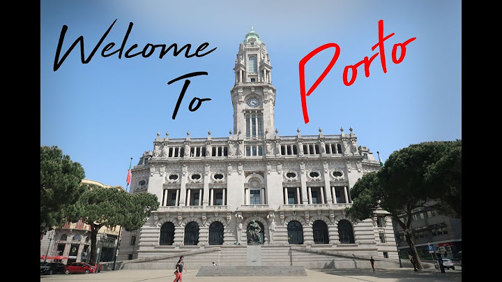Welcome To Porto