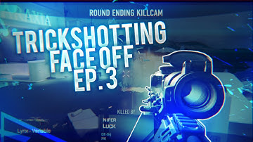 CE: Trickshotting Faceoff Episode 3