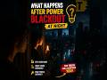 What Happens After Power Blackout At Night? #Survival #WhatHappensAfter #WhatIf #SurvivalFacts
