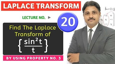 LAPLACE TRANSFORM SOLVED PROBLEMS (LECTURE 20)