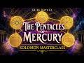 Solomon Masterclass: The 5 Pentacles of Mercury for Communication &amp; Knowledge