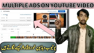 How To Add Multiple Ads in YouTube Video | How To Use Ad Breaks In YouTube Videos | Malik imran Tech