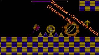 Waterflame - -Clownparty Remix- Vaporwave Mix