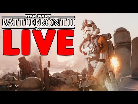 STAR WARS BATTLEFRONT II LIVE - STAR WARS BATTLEFRONT II LIVE