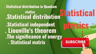 STATISTICAL PHYSICS #statistical distribution #statistical distribution in Quantam statics #hpu
