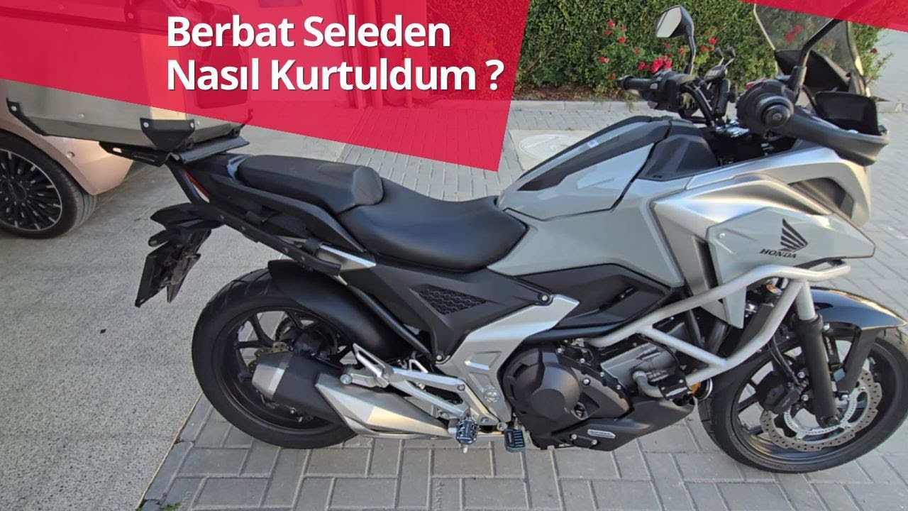 Honda nc 750 x in Berbat selesinden kurtuldum .