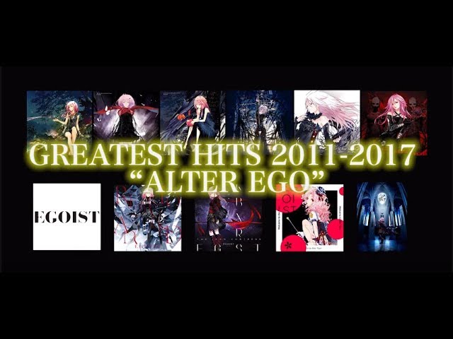 EGOIST BEST ALBUM「GREATEST HITS 2011-2017 “ALTER EGO”」trailer