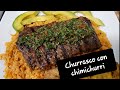 COMO HICE MI CHURRASCO Y UNA SALSA CHIMICHURRI