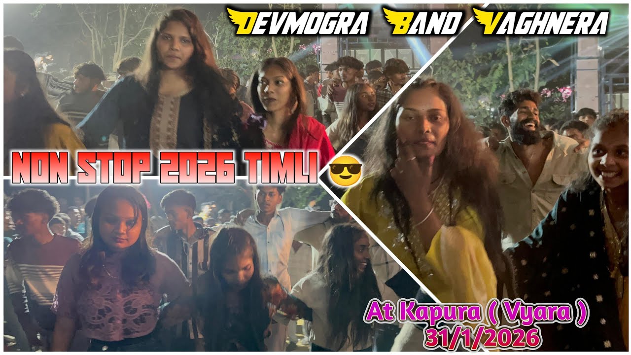 Non Stop 2026 Timli 😎 ll Devmogra Band Vaghnera ll At Kapura ( Vyara ) 31/1/2026