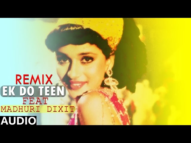 Tezaab [1988] | Ek Do Teen | Full Audio Song REMIX | Dj Anjum | Madhuri Dixit class=