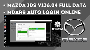 MAZDA IDS v136.04 Full Calibration File + MDARS Auto Login online  2025 | VCM2-VCM3-PASSTHRU J2534