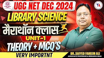 UGC NET DEC 2024 LIBRARY SCIENCE 🏃मैराथन CLASS UNIT 1 | UGC NET LIBRARY SCIENCE 2024 | Target Abhi