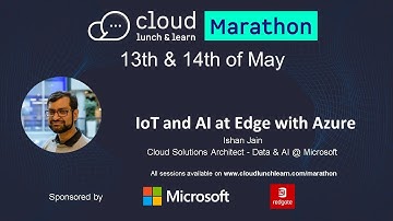 IoT and AI at Edge with Azure