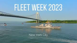 Navy ships arrive in NYC for Fleet Week 2023