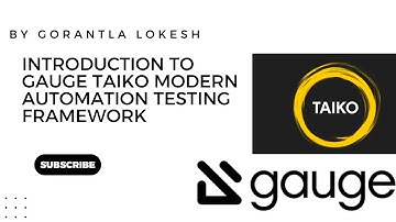 Part 1: Introduction to Gauge Taiko Modern Automation Testing Framework | #gauge #taiko