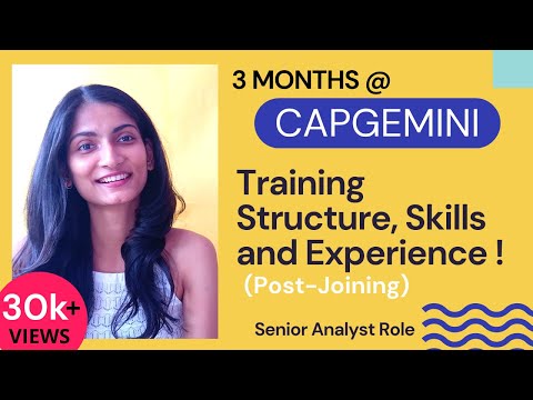 #Capgemini First 3 Months ! Training structure - Skills - Experience - Exams | Senior Analyst