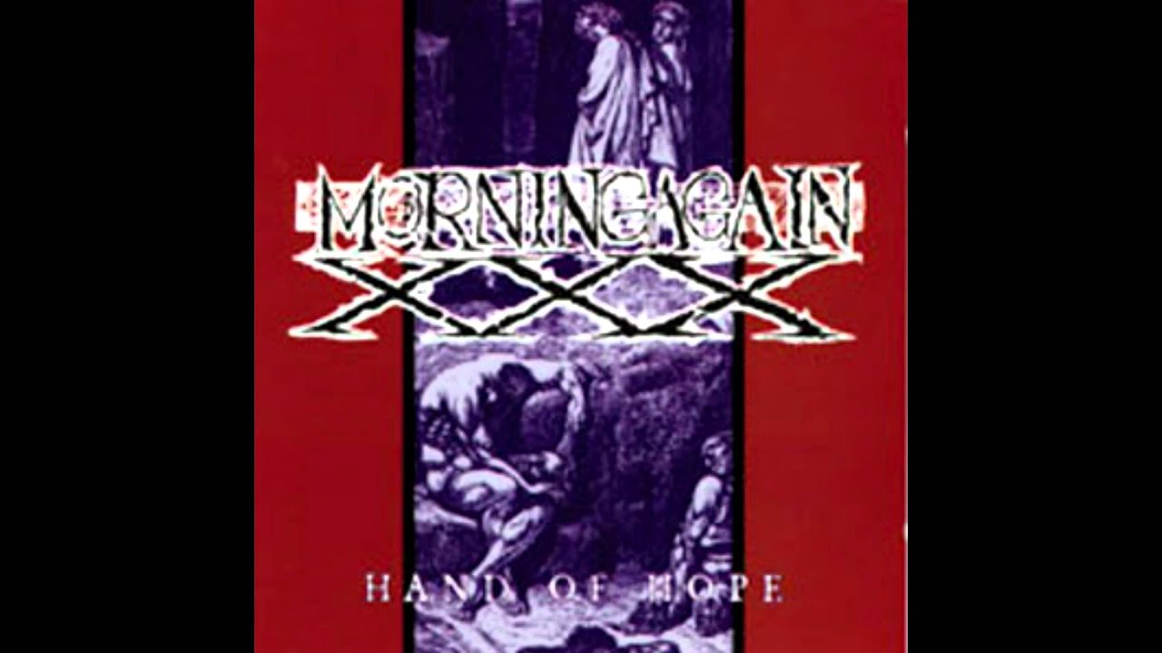 Morning Again - Hand of Hope