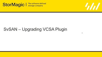 Upgrading SvSAN Plugin on VMware vCSA