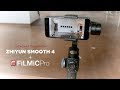 How Is Using the SMOOTH 4 Gimbal with FiLMiC PRO?