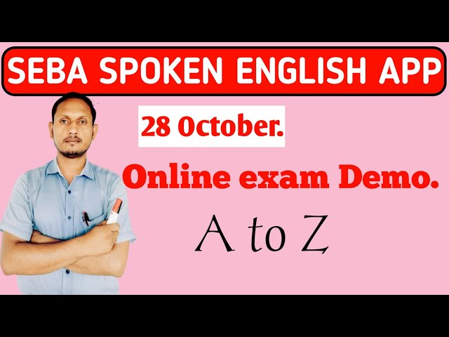 Seba spoken english app #online exam Demo 28 october @ANSS ACADEMY #sebaspokenenglish #seba