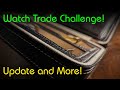 Watch trade challenge update  and something exciting just happened