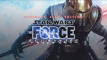 [STAR WARS: The Force Unleashed | Ultimate Sith Edition] [Walkthrough | No Commentary]