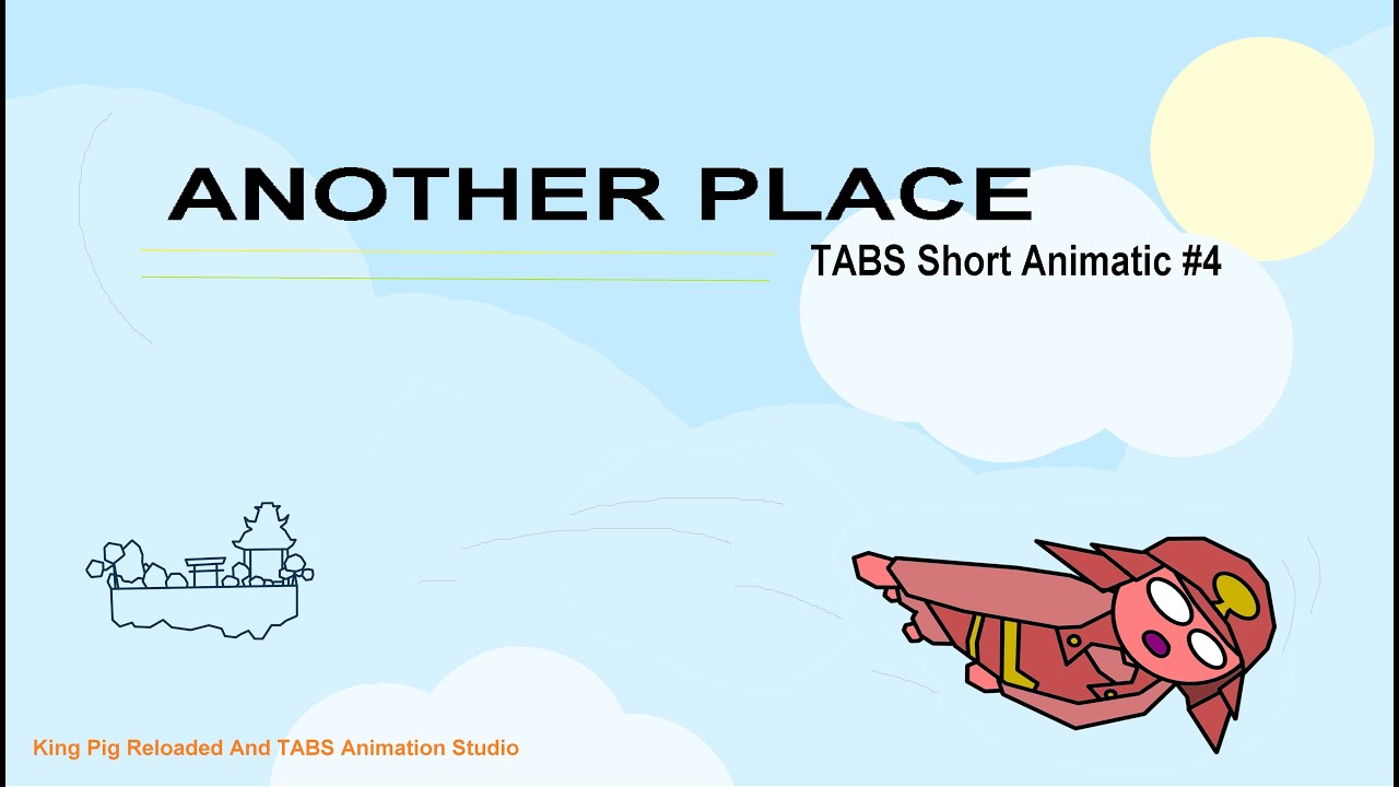 TABS Oversimplified Animatic #4: Another Place