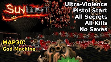 Doom II: Sunlust - MAP30: God Machine (Ultra-Violence 100%)