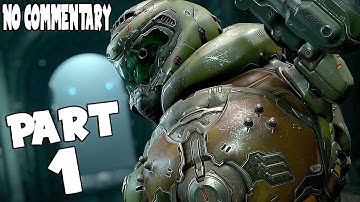 Doom Eternal (No Commentary) Gameplay Walkthrough Part 1 - Hell on Earth (PS4 PRO)