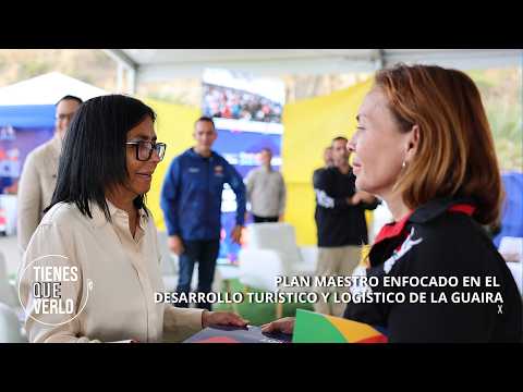 Presidenta Delcy Rodríguez anunció plan maestro enfocado en el desarrollo turístico y logístico