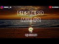 FIESTERO MIX # 2   DJ CHOSS - SALTA ARGENTINA
