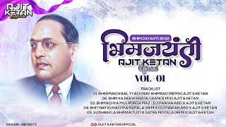 NONSTOP 5 SONG - DJ PAWAN ABD, AJIT & KETAN (BHIMJAYANTI 2022 SPECIAL ALBUM)